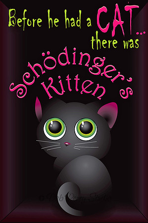 Schrödinger's kitten